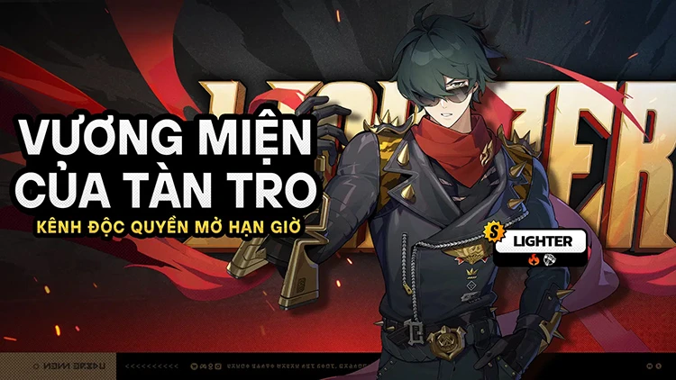 Chỉnh Kênh "Vương Miện Của Tàn Tro": Lighter