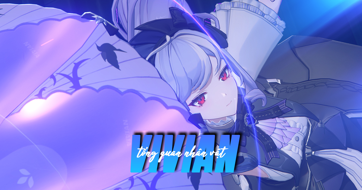 Chi tiết kỹ năng và phim ý cảnh của Vivian