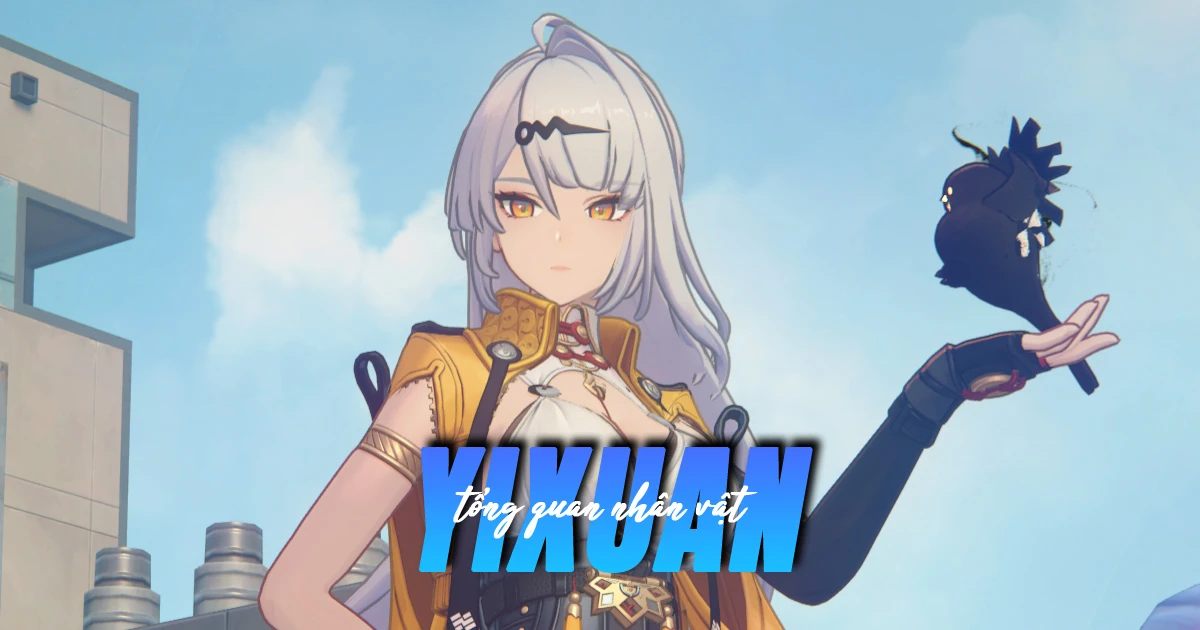 Chi tiết kỹ năng và phim ý cảnh của Yixuan