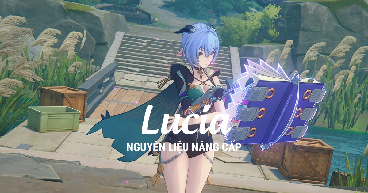 Zenless Zone Zero: Nguyên liệu nâng cấp của Lucia