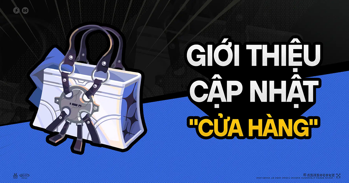 Cập nhật Cửa Hàng Zenless Zone Zero phiên bản 2.4