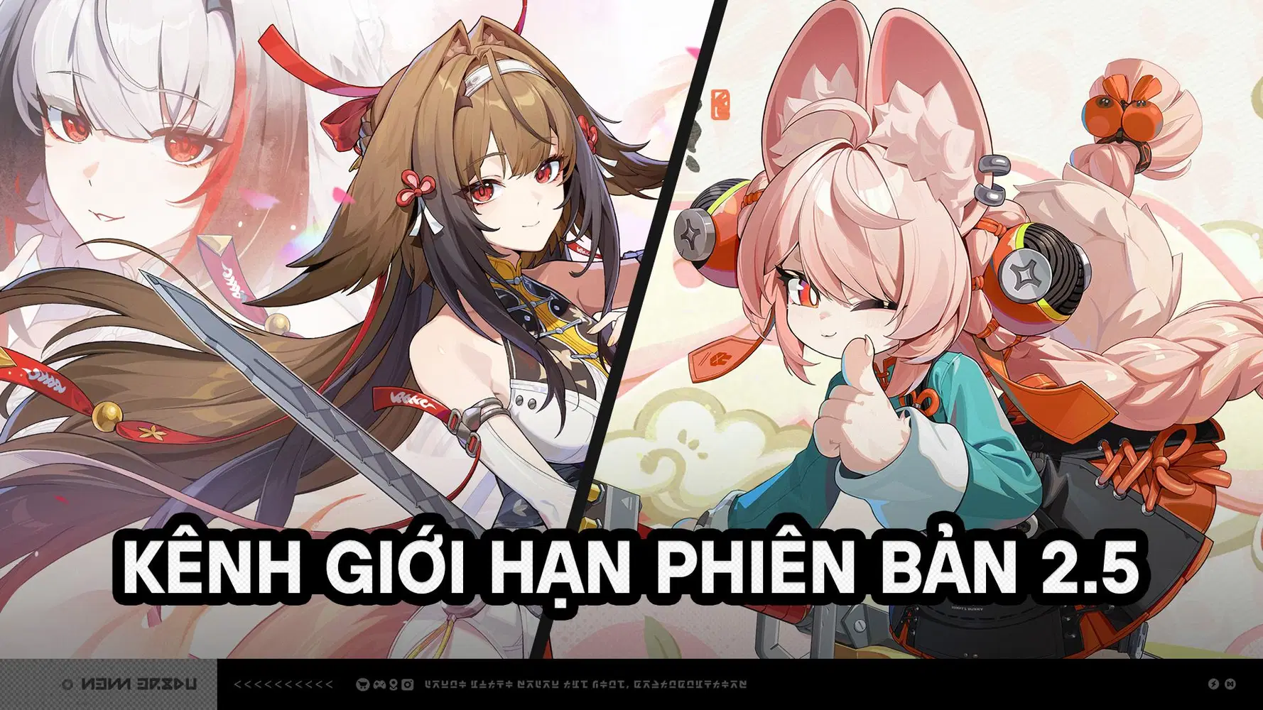 Kênh giới hạn phiên bản 2.5