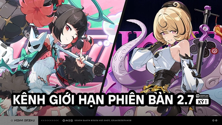 Kênh Giới Hạn phiên bản 2.7 (Kỳ 1)
