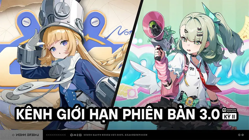 Kênh Giới Hạn phiên bản 3.0 (kỳ 2)