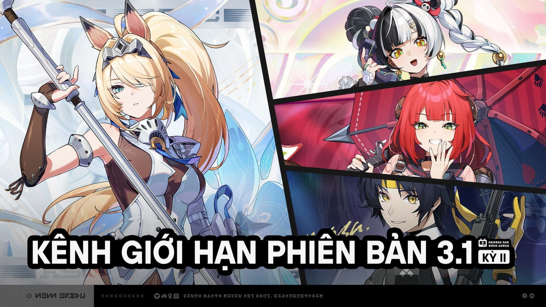 Kênh Giới Hạn phiên bản 3.1 (kỳ 2)
