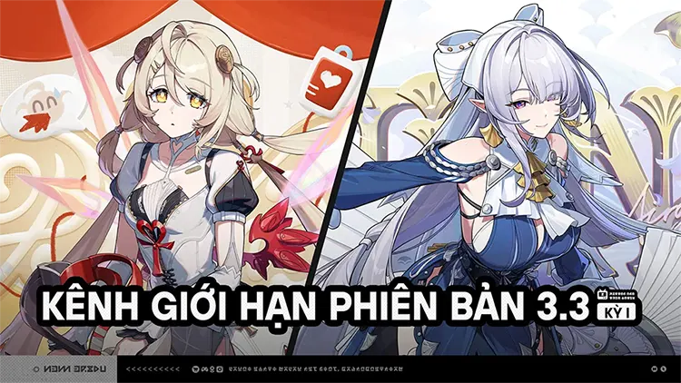 Kênh Giới Hạn phiên bản 3.3 (kỳ 1)